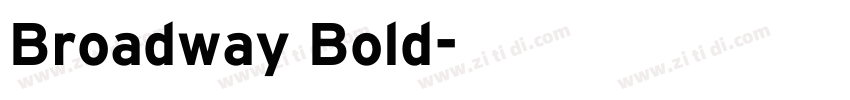 Broadway Bold字体转换